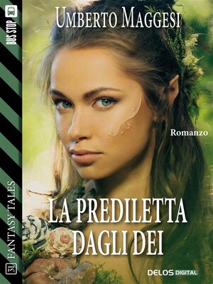 cover image of La prediletta dagli dei